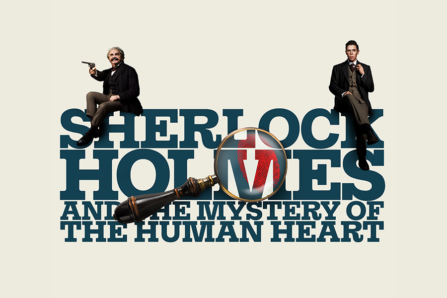 Sherlock Holmes and the Mystery of the Human Heart